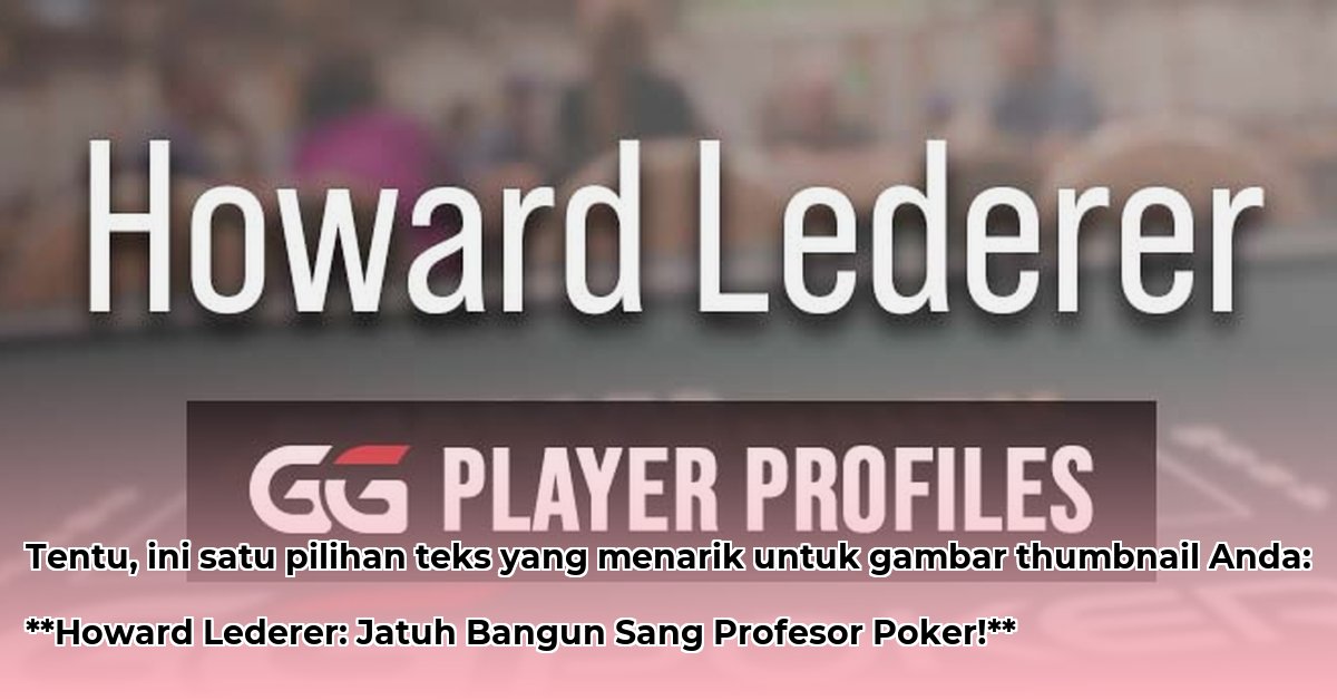 howard-lederer-net-worth